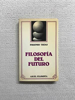 Filosofia Del Futuro