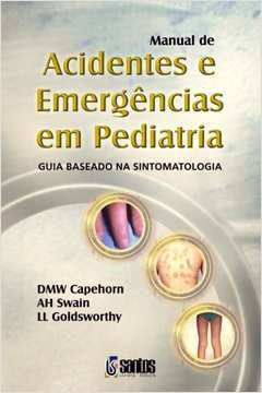 Manual De Acidentes E Emergencias Em Pediatria
