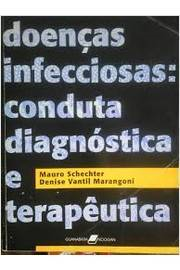 Doencas Infecciosas - Conduta Diagnostica E Terapeutica