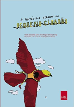 A Fantastica Viagem Do Pequeno Cidadao