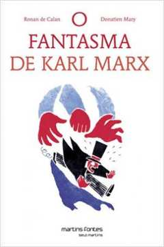 O Fantasma De Karl Marx
