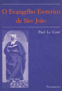 O Evangelho Esoterico De Sao Joao