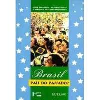 Brasil Pais Do Passado