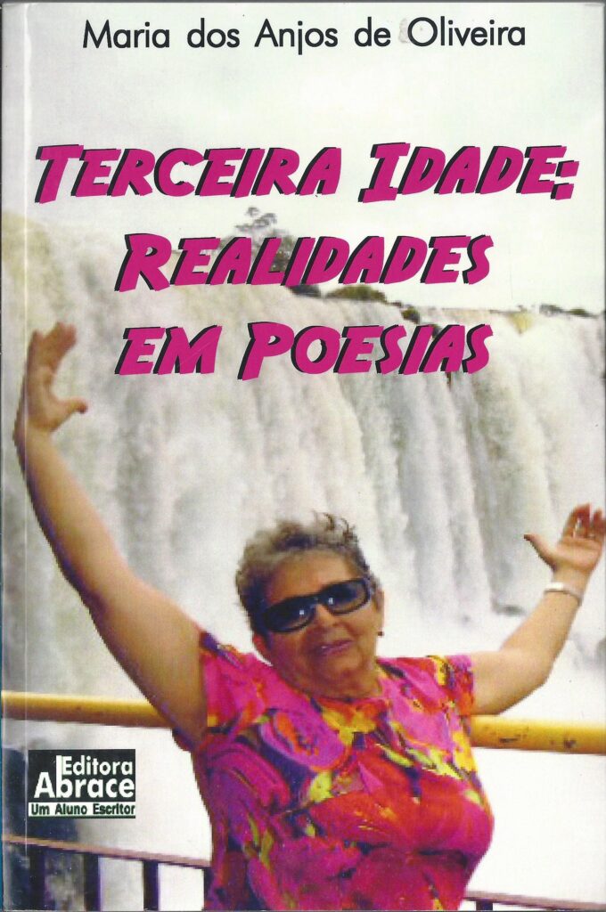(f-814/07) Terceira Idade - Realidades Em Poesias