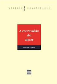 A Escravidao Do Amor