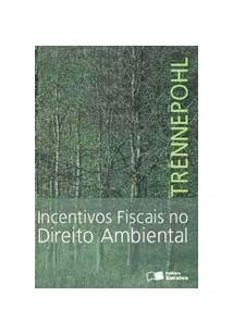 Incentivos Fiscais No Direito Ambiental