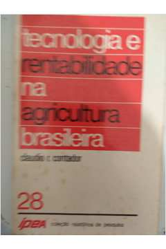 Tecnologia E Rentabilidade Na Agricultura Brasileira