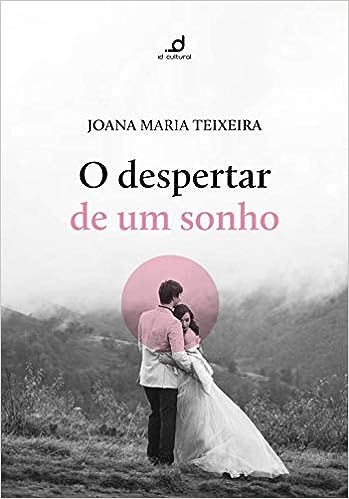 O despertar de um sonho