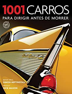 1001 Carros Para Dirigir Antes De Morrer