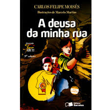 A Deusa Da Minha Rua