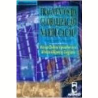 Fragmentos Da Globalizacao Na Educacao