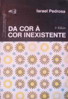 Da Cor A Cor Inexistente