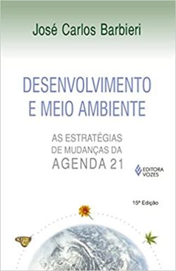 Desenvolvimento E Meio Ambiente - As Estrategias De Mudancas Da Agenda 21