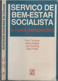 Servico De Bem-estar Socialista - A Nova Perspectiva