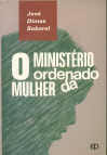 o ministério ordenado da mulher