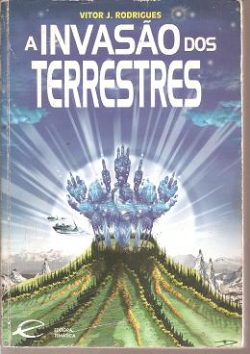 A Invasao Dos Terrestres
