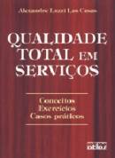 Qualidade Total Em Servicos - Conceitos Exercicios Casos Praticos