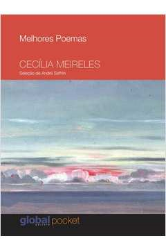 Melhores Poemas - Cecilia Meireles