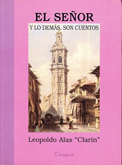 El Señor Y Lo Demas Son Cuentos