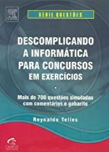 Descomplicando A Informatica Para Concursos Em Exercicios