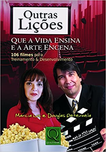 Outras Lições Que A Vida Ensina E Arte Encena
