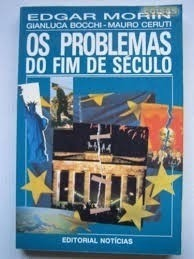 Os Problemas Do Fim Do Seculo