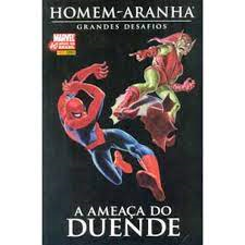 Homem-aranha - Grandes Desafios - A Ameaca Do Duende