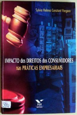 Impacto Dos Direitos Dos Consumidores Nas Praticas Empresariais
