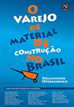 O Varejo De Material De Construcao No Brasil