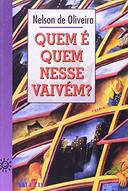 Quem E Quem Nesse Vaivem?