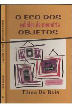 Eco Dos Cabides Da Memoria Objetos