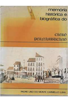Memoria Historica E Biografica Do Clero Pernambucano