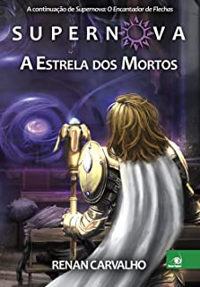 Supernova A Estrela Dos Mortos V. 2
