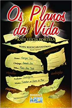 Os Planos Da Vida - Mapa Reencarnatorio