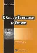 O Caso Dos Exploradores De Cavernas