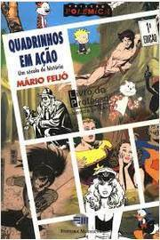 Quadrinhos Em Acao - Um Seculo De Historia