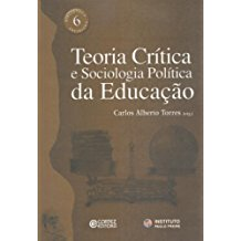 Teoria Critica E Sociologia Politica Da Educaçao
