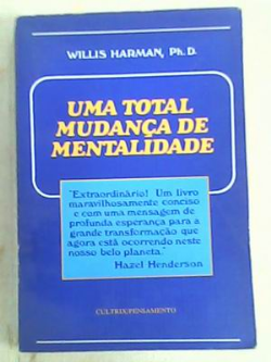 Uma Total Mudanca De Mentalidade