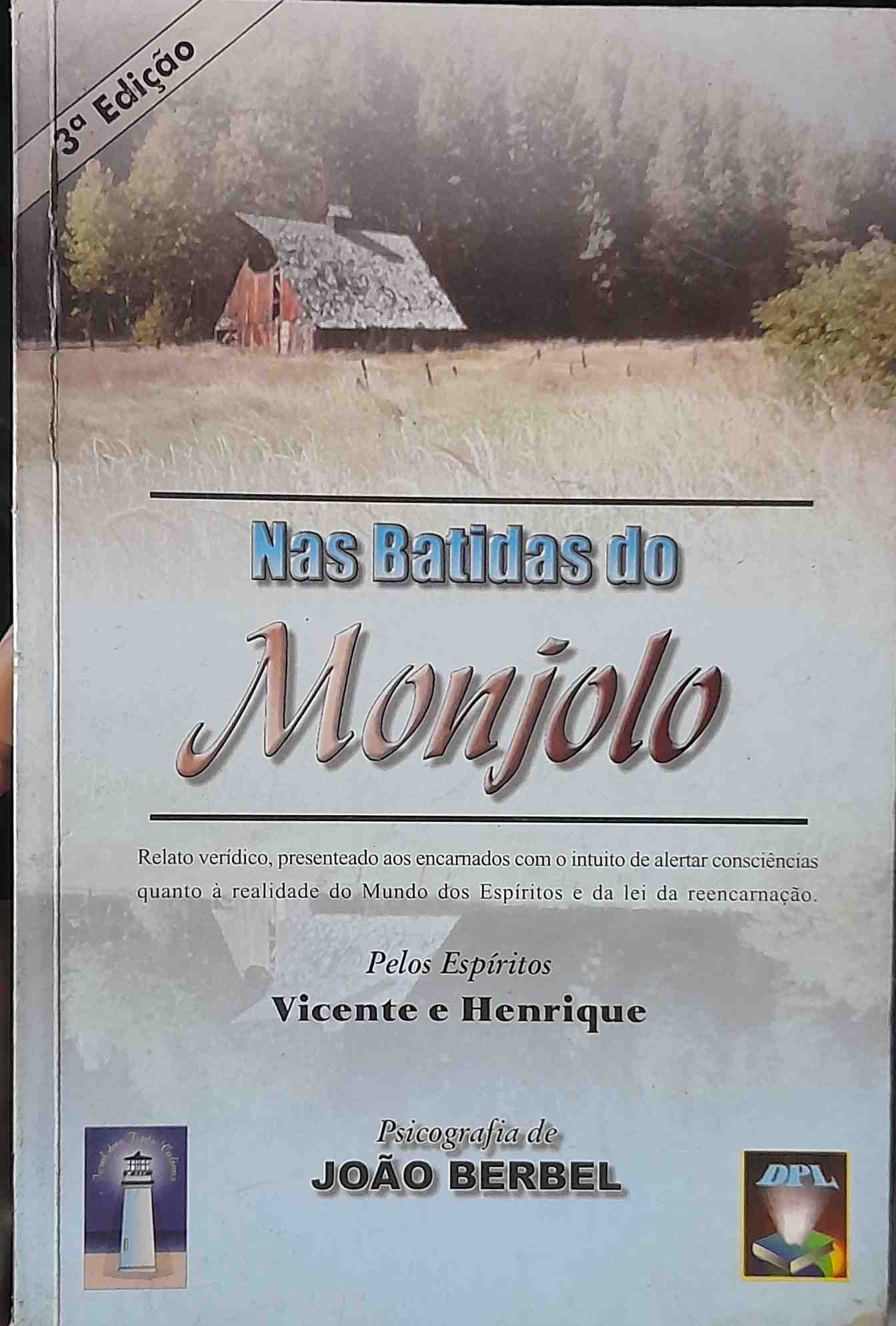 Nas Batidas Do Monjolo - Pelo Espirito Vicente E Henrique