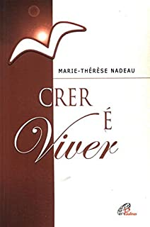 Crer E Viver