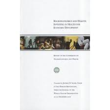 Macroeconomie Et Sante Investir Dans La Sante Pour Le Developpement Economique