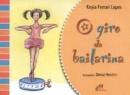 O Giro Da Bailarina