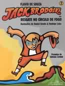 Jack Brodoski Em Resgate No Circulo De Fogo