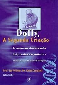 Dolly, A Segunda Criacao