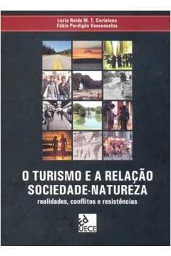 O Turismo E A Relacao Sociedade-Natureza