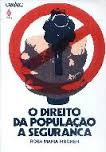 O Direito Da Populacao A Seguranca