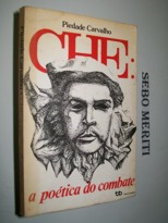 Che - A Poetica Do Combate
