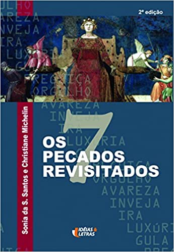 Os 7 Pecados Revisitados