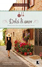 Dolci Di Amor - Nada E Mais Doce Que Uma Segunda Chance