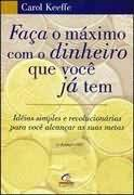 Faca O Maximo Com O Dinheiro Que Voce Ja Tem